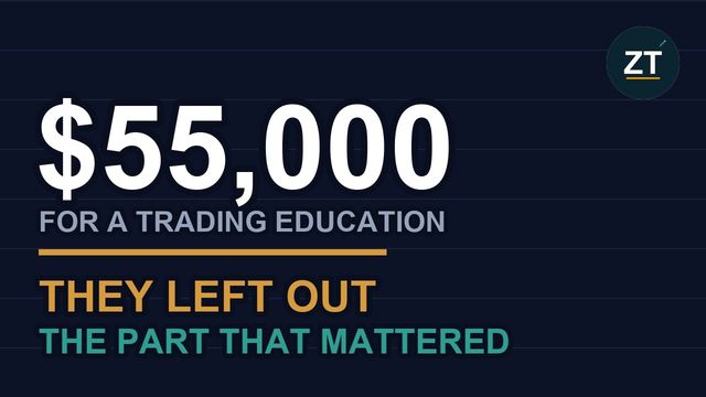 Video thumbnail: the words fifty-five thousand dollars for a trading education, they left out the part that mattered.